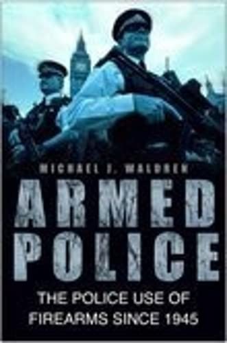 Armed police the - the,