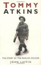 Tommy Atkins By John Laffin