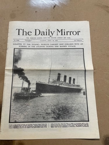 Titanic disaster reported - , in