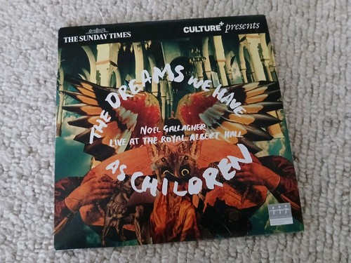 Noel gallagher the - the, dreams