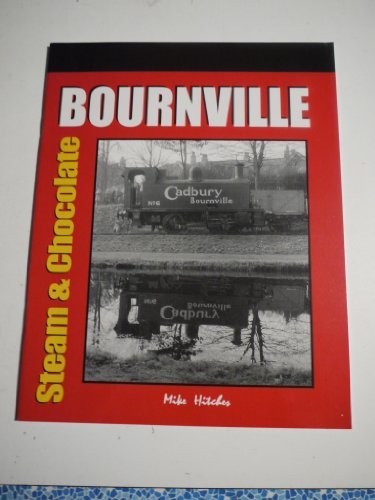 Bournville steam and - steam,