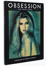OBSESSION By Bob Carlos Clarke