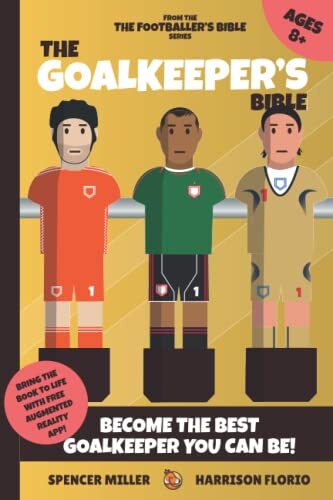 The goalkeeper bible - bible:, a