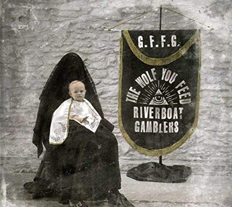 Riverboat gamblers wolf - gamblers, you