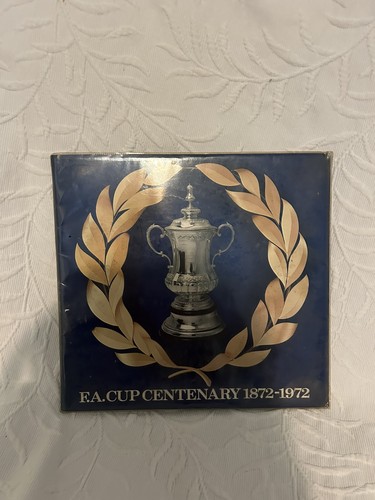 Cup centenary 1872 - fa, 1872–1972