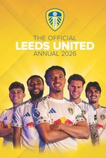 Official Leeds United Annual 2026 by Author Unknown | Hardcover | 2025