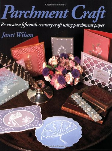 Parchment craft a - parchment,