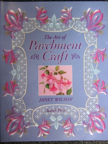 The art parchment craft by - of,
