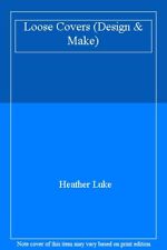 Loose Covers (Design & Make)