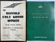 SUFFOLK COLT MOWER OPERATING & MAINTENANCE MANUAL & SUFFOLK PUNCH OWNER'S MANUAL
