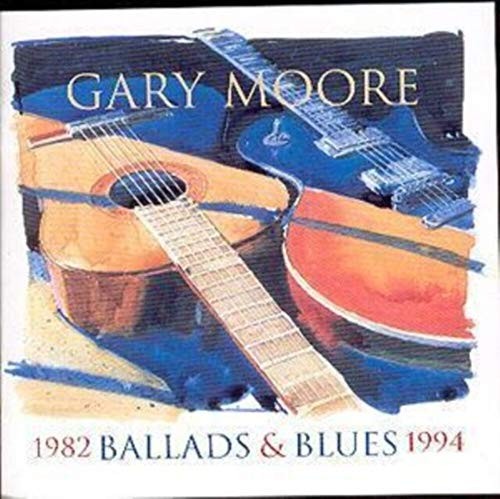 Gary moore ballads blues - ballads, &