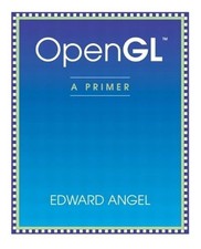 Open GL: A Primer, Angel