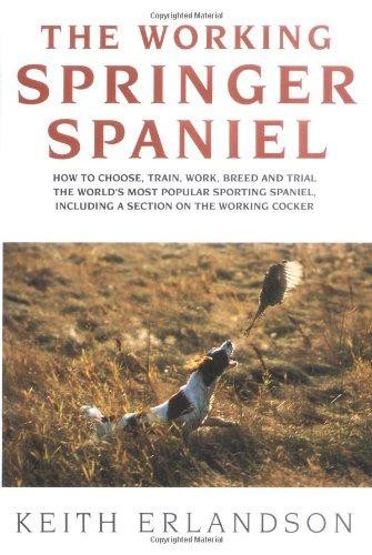 The working springer spaniel - the,