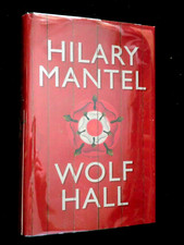 SIGNED; Hilary Mantel - Wolf Hall (2009) Medieval Thomas Cromwell Novel Hardback
