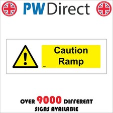SIGN Caution Ramp Wheelchair