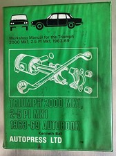 Triumph 2000 Mk1, 2.5 PI Mk1 1963-69 Workshop Manual Autopress Ltd