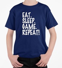 Eat Sleep Game T-Shirt
