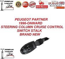 FOR PEUGEOT PARTNER 1996- ON STEERING COLUMN CRUISE CONTROL SWITCH STALK
