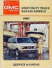 1987 GMC Safari Van Original Shop Manual 87 Repair Service Book OEM