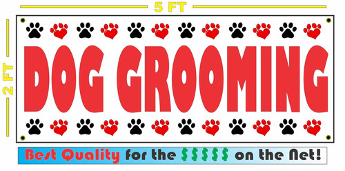 Dog grooming banner sign new - grooming,