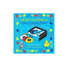 Hello Children Everywhere Children's Sing-A-Long Party -  CD 32VG The Cheap Fast