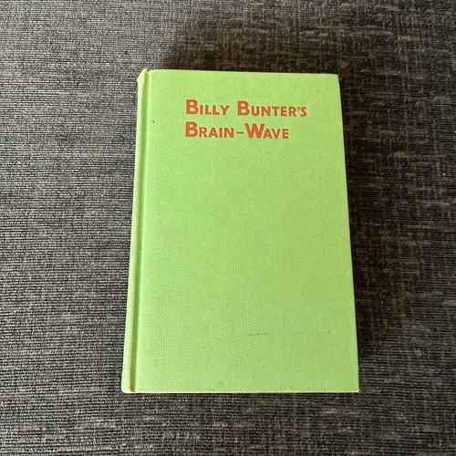 Billy bunter brain wave - bunter’s,