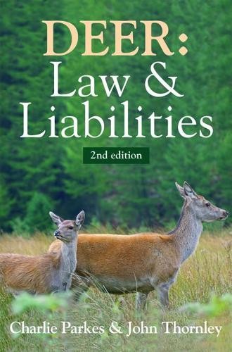 Deer law and liabilities by - law,