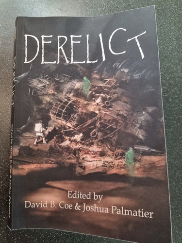 Derelict joshua palmatier - derelict,