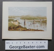 Britannia Tubular Bridge – Menai Straits Anglesey Le Blond George Baxter - 1851
