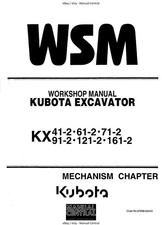 KUBOTA EXCAVATOR KX 41-2 61-2 71-2 91-2 121-2 161-2 MECHANISM CHAPTER WORKSHOP