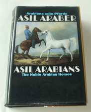 Asil Arabians IV - The Noble Arabian Horses - Asil Club - Asil Araber VTG HB