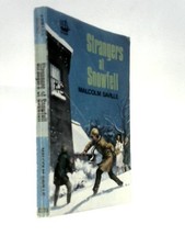 Strangers snowfell malcolm - at, (malcolm