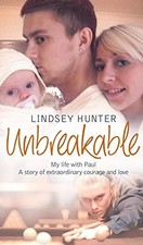 Unbreakable: My Life with