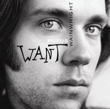 Rufus Wainwright - Want -