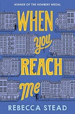 When You Reach Me by Stead, Rebecca Book The Cheap Fast Free Post