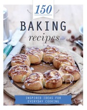 150 Baking Recipes (HardBack)