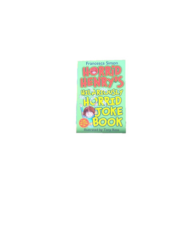 Horrid henry hilariously - henry's,