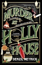 Murder holly house a - murder, house: