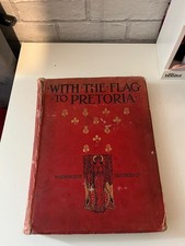 WITH THE FLAG TO PRETORIA  Volume 1 & 2  WILSON HARMSWORTH Brothers Ltd