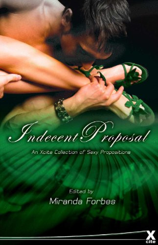 Indecent proposals xcite - proposals:,