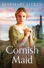 A Cornish Maid by Rosemary