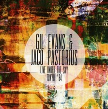 Gil Evans & Jaco Pastorius -