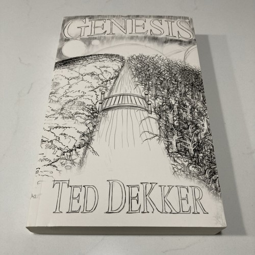 Genesis ted dekker - ted, unedited