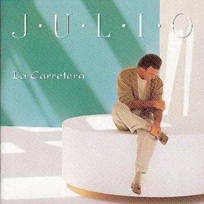 Julio iglesias carretera - julio, la