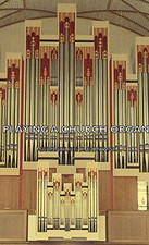 Playing a Church Organ -