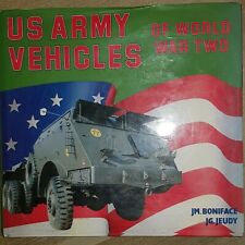 US Army Vehicles of WW2 Book Military Jeeps Trucks Tanks Cars Boniface Jeudy  