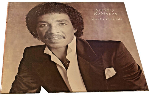 Smokey robinson yes you - yes, it's