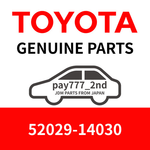 Toyota 52029 14030 - 52029-14030, supra