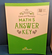 Simply Good and Beautiful Math