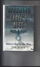 WW2-Nazi Germany; Alps; 'Eagle's Nest'; Resistance; Yugoslavia; SOE; Red Army.